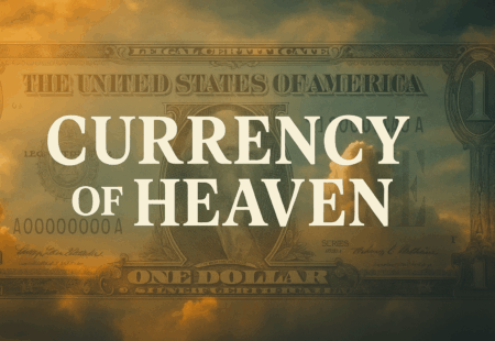 Currency of Heaven