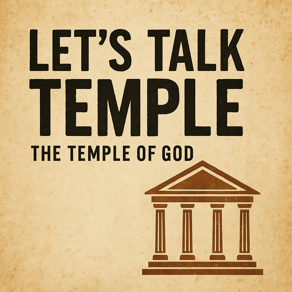 Let’s Talk Temple